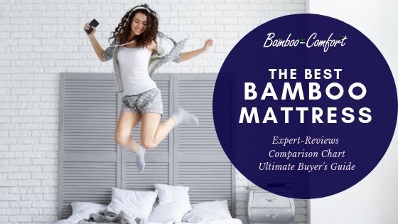 Best Bamboo Mattress Buyer's Guide