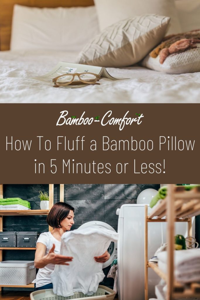 How to Fluff a Bamboo Pillow