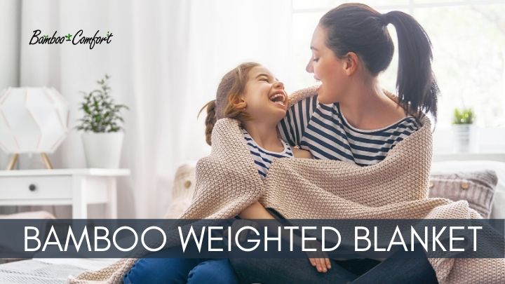 You are currently viewing The Best Bamboo Weighted Blankets for 2022 | Ultimate Guide & Reviews