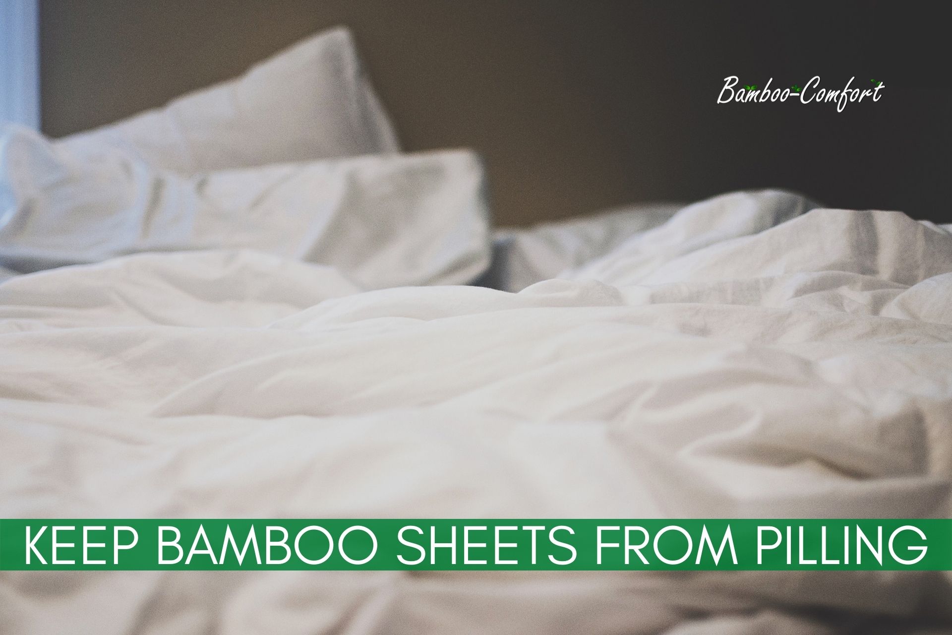 You are currently viewing 9 Tips to Prevent Bamboo Sheets from Pilling